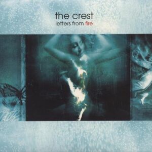 The Crest - Letters From Fire