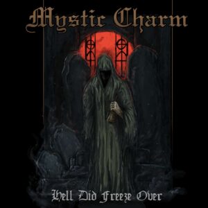 Mystic Charm - Hell Did Freeze Over EP / Lost Empire ´93 Full Session EP (Bonus Tracks)
