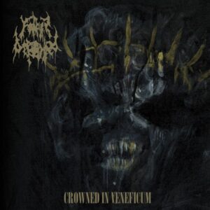 Father Befouled - Crowned In Veneficum (CD)