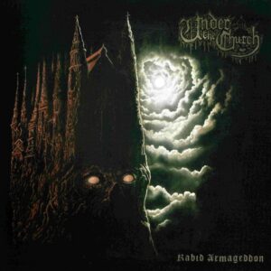Under The Church - Rabid Armageddon (CD)