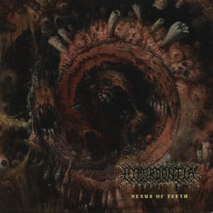 Hyperdontia - Nexus Of Teeth (CD)