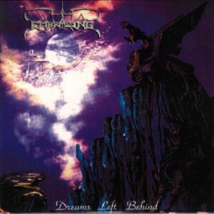 Embracing - Dreams Left Behind
