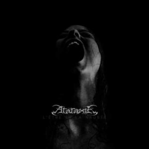 Ataraxie - L'Etre et la Nausee  (2 CDs)
