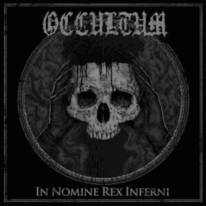 Occultum - In Nomine Rex Inferni (CD)