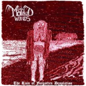 Morbid Winds . The Ruin Of Forgotten Desolation (CD)