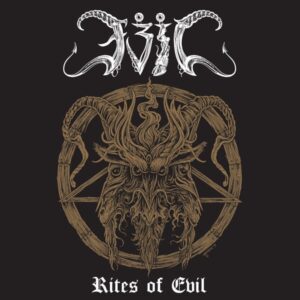 Evil - Rites of Evil (W/OBI)