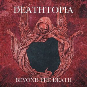 Deathopia - Beyond The Death