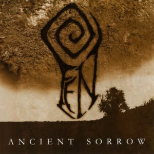 Fen - Ancient Sorrow