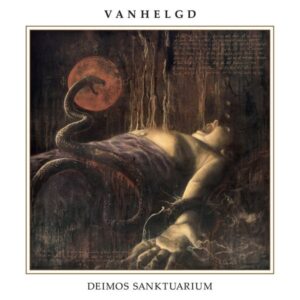 Vanhelgd - Deimos Sanktuarium (Digipack)