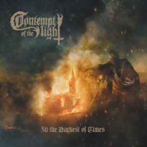 Contempt of Light - In The Darkest Times