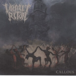 Vomit Ritual - Callous