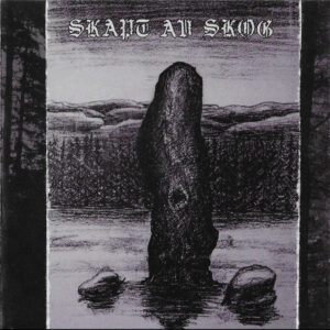Skapt Av Skog - Skapt Av Skog