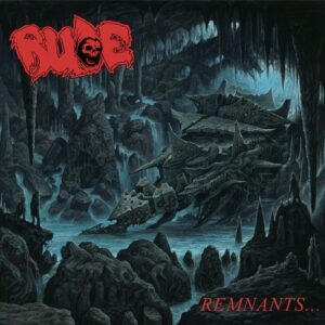 Rude - Remnants (CD)