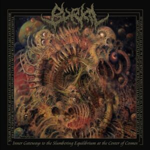 Burial - Inner Gateways to the Slumbering Equilibrium at the Center of Cosmos (CD)
