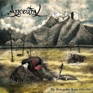Ancestral – The Unforgotten Years 1993 - 1994 (CD)