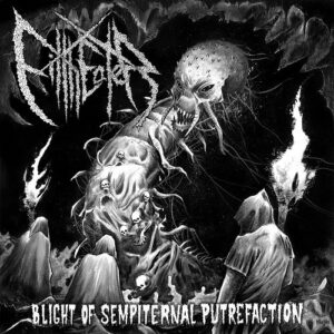 Filtheater - Blight Of Sempiternal Putrefaction (CD)