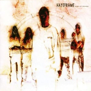 HateFrame – Sign Of Demise (Digipak) See Description