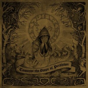 Blaze of Perdition - Towards The Blaze Of Perdition