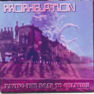Prophelation - Paving The Road to Oblivion (CD-R/Red Case/Limited)