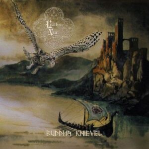 Leather Nun (America) - Buddha Knievel (CD)