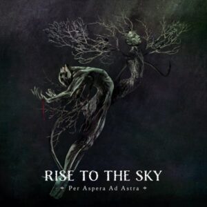 Rise To The Sky - Per Aspera Ad Astra (2 LP)