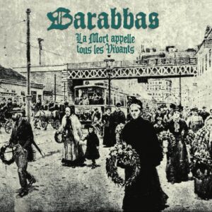 Barabbas - La Mort Appelle Tous Les Vivants (Digi)