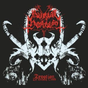 Burial Hordes - Devotion to Unholy Creed (Digi)