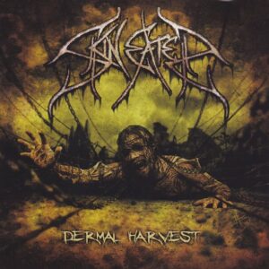 Skineater - Dermal Harvest (CD)