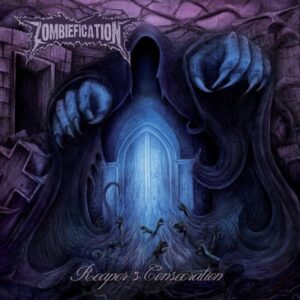Zombiefication - Reapers Consecration (Super Jewel Box CD)