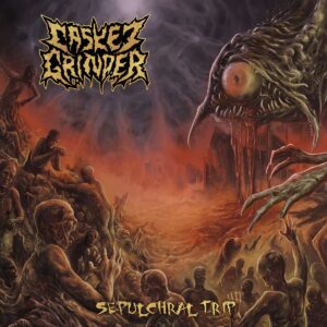 Casket Grinder - Sepulchral Trip (CD W/OBI)