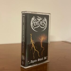 Hades - ...Again Shall Be (Tape)