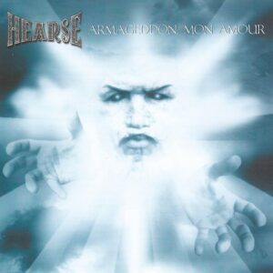 Hearse - Armageddon, Mon Amour (CD)