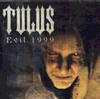 Tulus - Evil 1999 (Digi/Used). See description