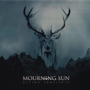 Mourning Sun - Ultimo Exhalario (Digi)