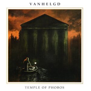 Vanhelgd - Temple Of Phobos (CD)