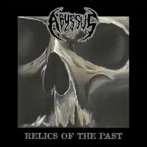 Abyssus - Relics of the Past (CD)