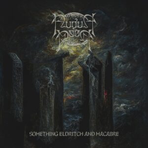 August Moon - Something Eldritch And Macabre (CD)