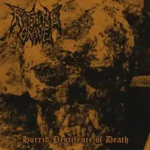 Rotting Grave - Horrid Pestilence Of Death (CD W/OBI)