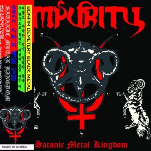 Impurity - Satanic Metal Kingdom (Bonus Tracks) / (CD W/OBI)