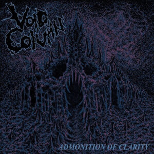 Void Column - Admonition Of Clarity (CD/OBI/Poster)