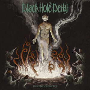 Black Hole Deity - Profane Geometry (CD)