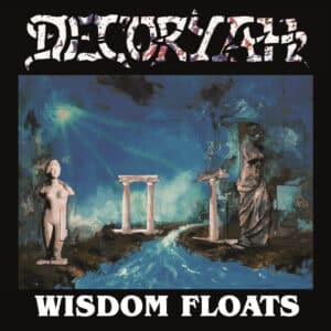 Decoryah - Wisdom Floats (CD)