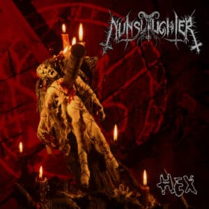 Nunslaughter - Hex (2 CD)