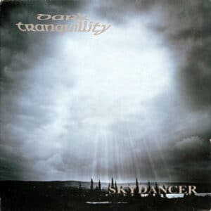 Dark Tranquillity - Skydancer (Digi)