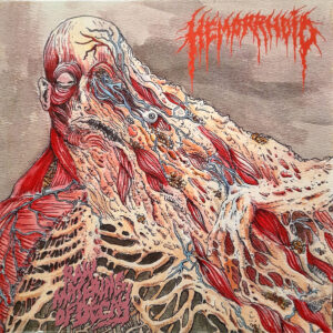 Hemorrhoid - Raw Materials Of Decay (LP)