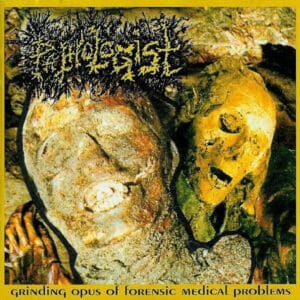 Pathologist – Grinding Opus Of Forensic Medical Problems (CD)