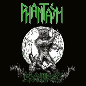Phantasm - Lycanthropy (Digibook)